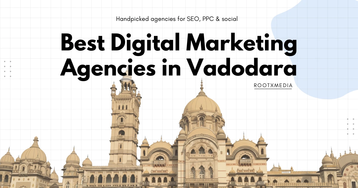 Best Digital Marketing agency in vadodara rootxmedia